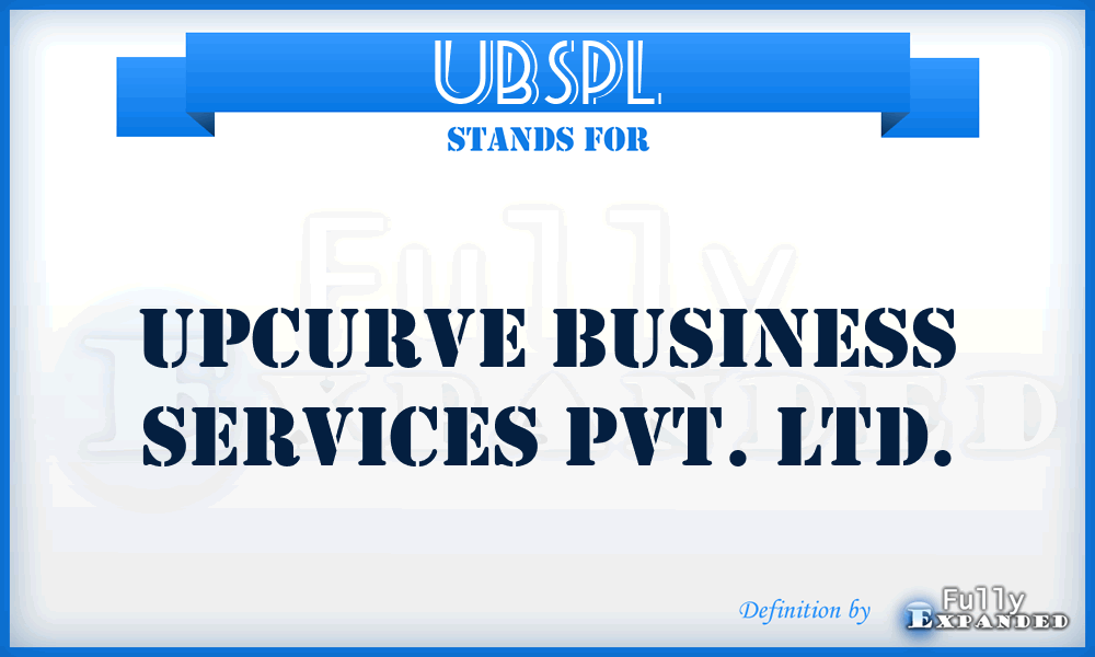 UBSPL - Upcurve Business Services Pvt. Ltd.