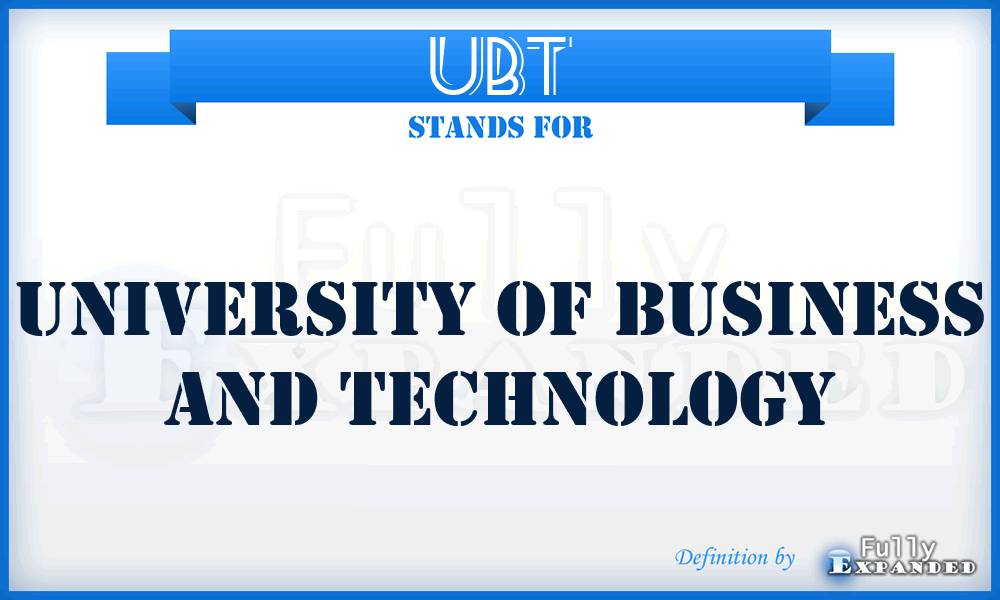 UBT - University of Business and Technology
