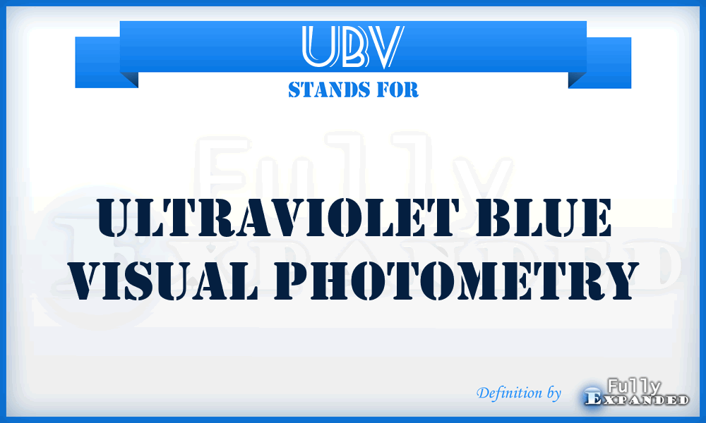 UBV - Ultraviolet Blue Visual photometry