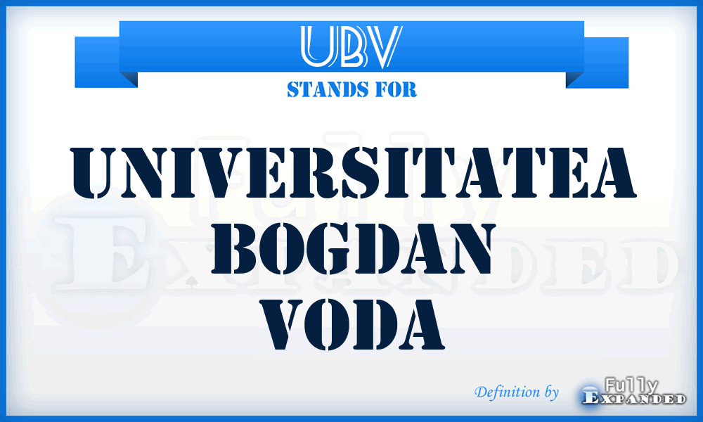 UBV - Universitatea Bogdan Voda