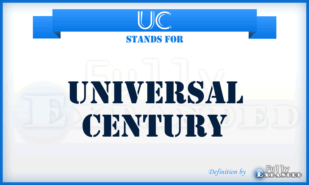 UC - Universal Century