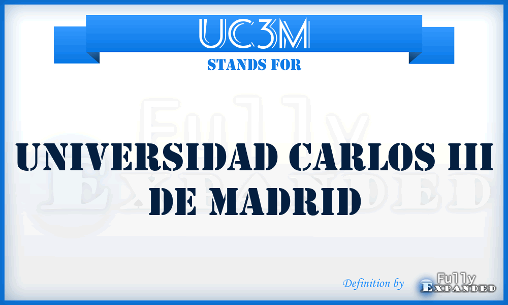 UC3M - Universidad Carlos III de Madrid