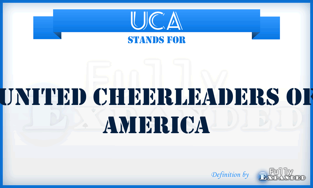 UCA - United Cheerleaders of America