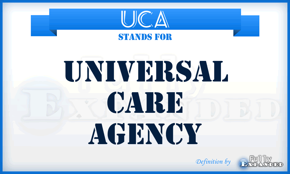 UCA - Universal Care Agency