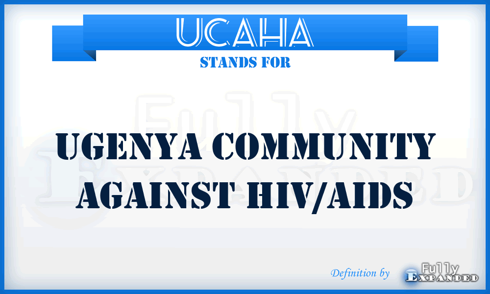 UCAHA - Ugenya Community Against HIV/AIDS