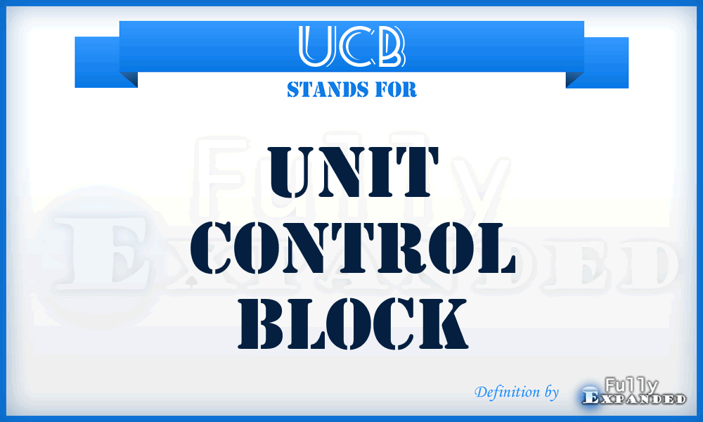 UCB - Unit Control Block