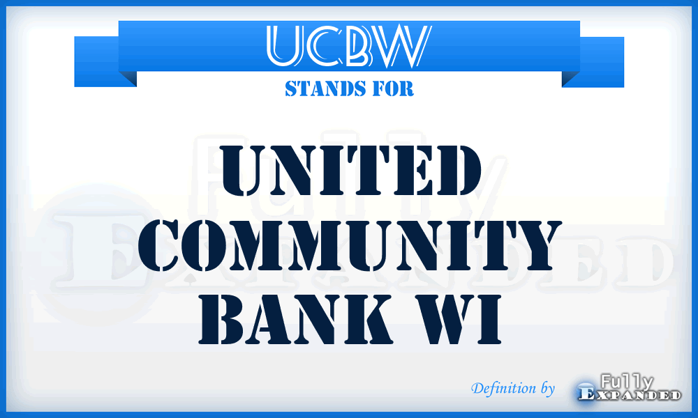 UCBW - United Community Bank Wi