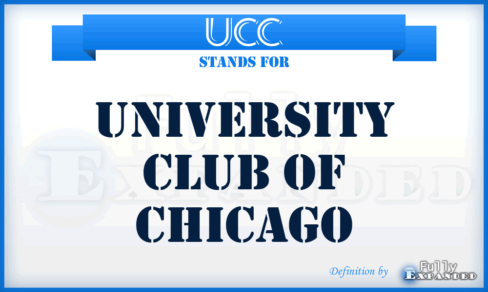 UCC - University Club of Chicago