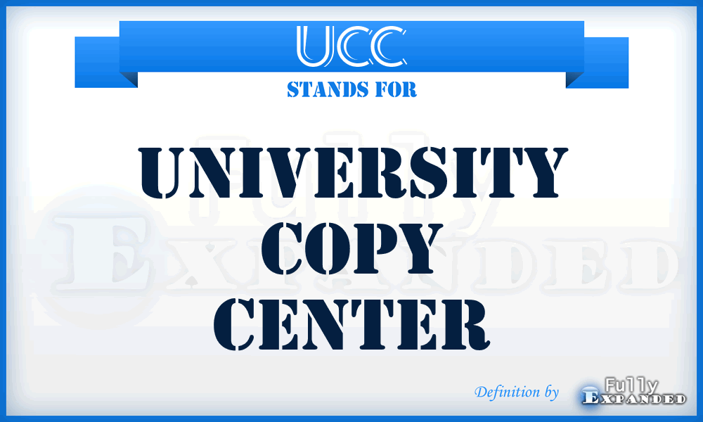 UCC - University Copy Center