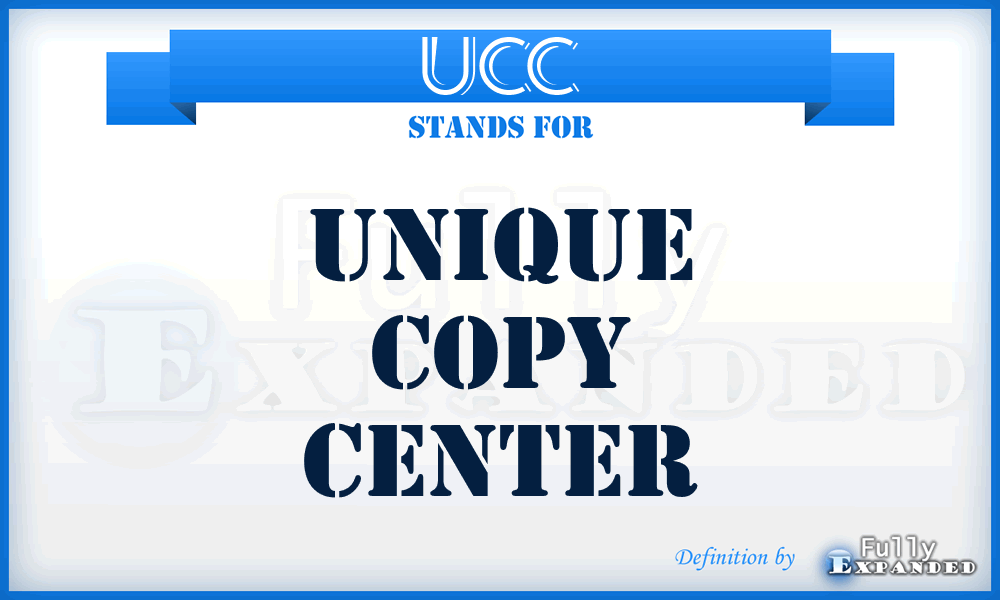 UCC - Unique Copy Center
