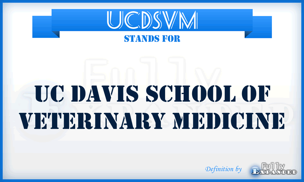 UCDSVM - UC Davis School of Veterinary Medicine