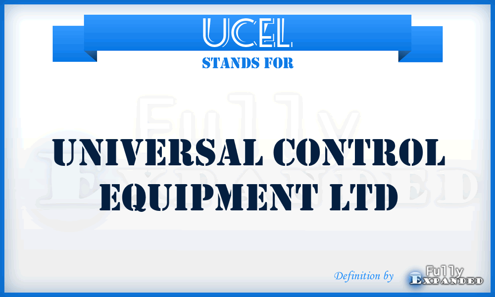 UCEL - Universal Control Equipment Ltd