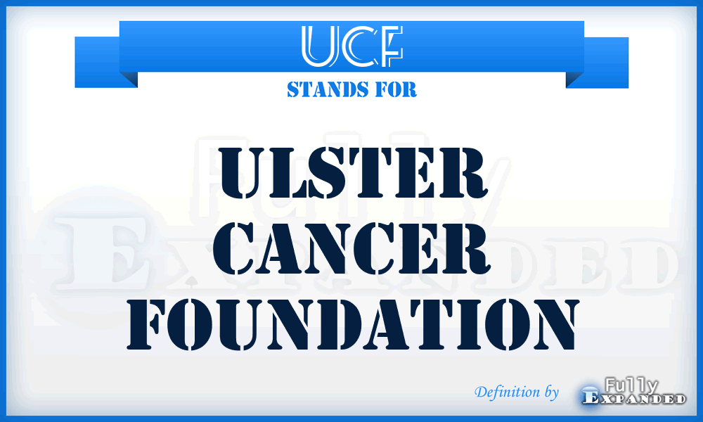 UCF - Ulster Cancer Foundation