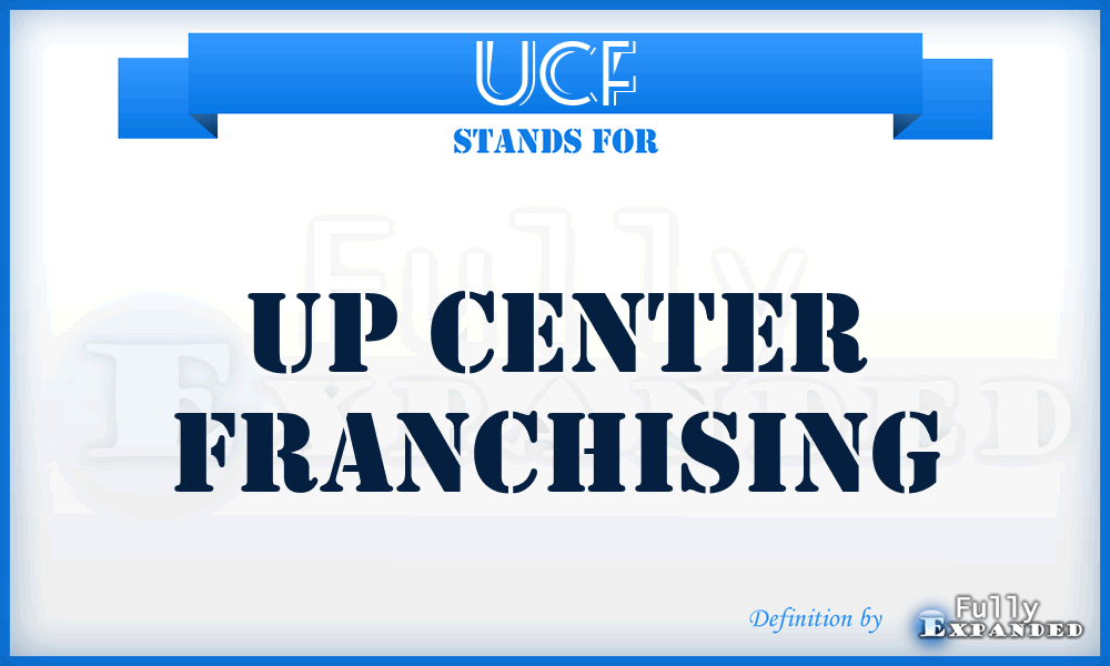 UCF - Up Center Franchising