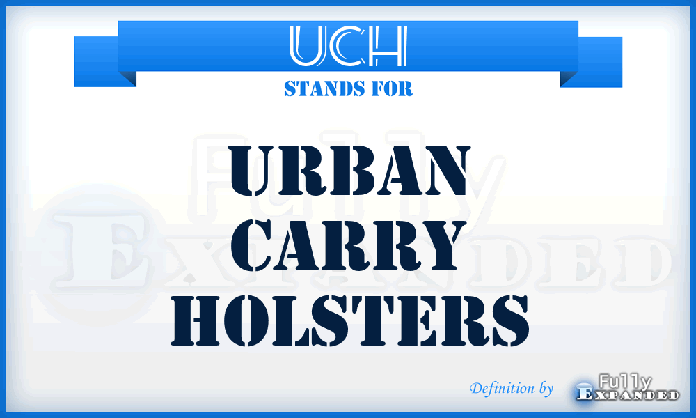UCH - Urban Carry Holsters
