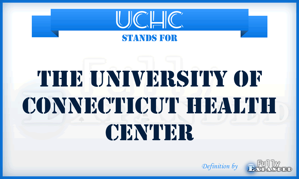 UCHC - The University of Connecticut Health Center