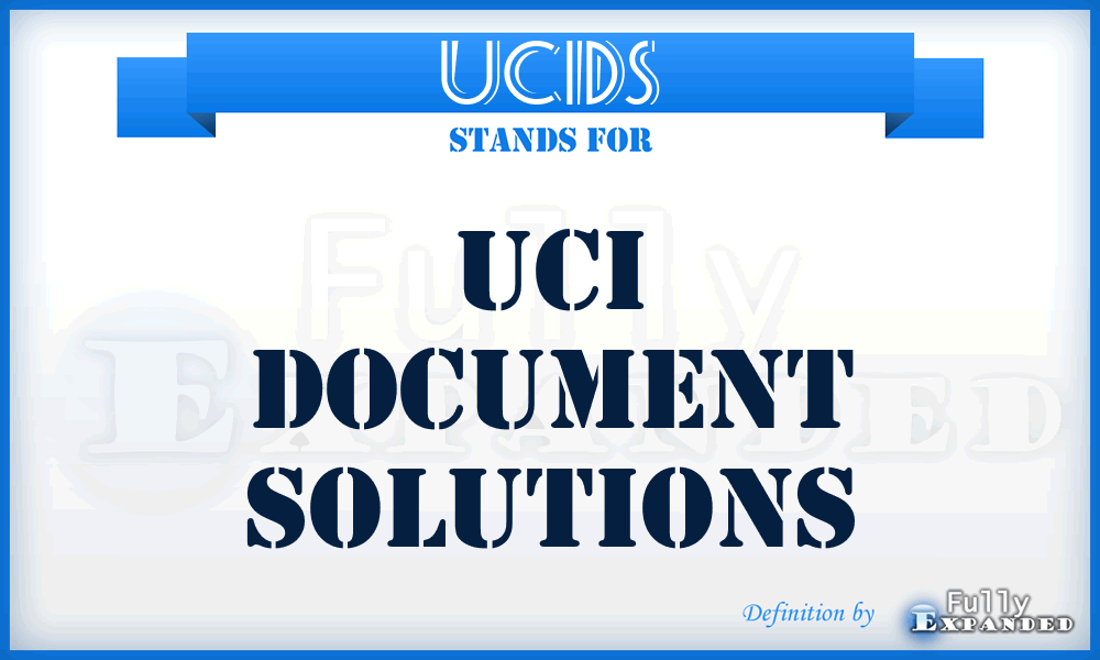 UCIDS - UCI Document Solutions