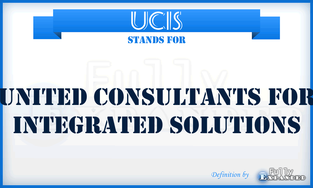 UCIS - United Consultants for Integrated Solutions