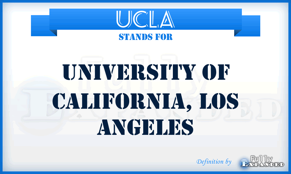 UCLA - University of California, Los Angeles
