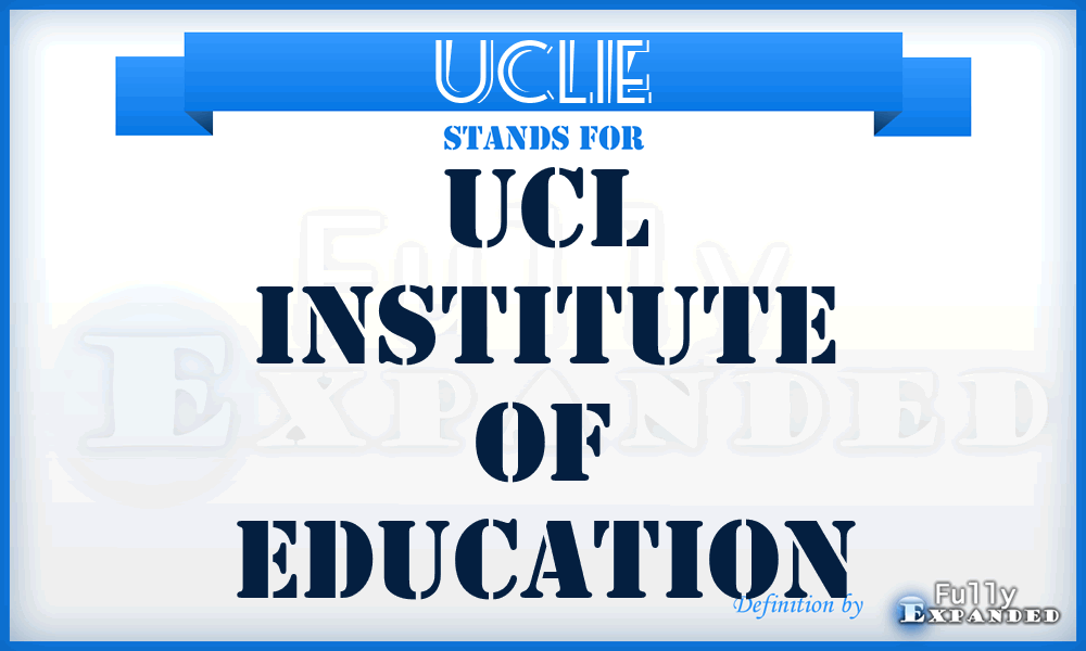 UCLIE - UCL Institute of Education