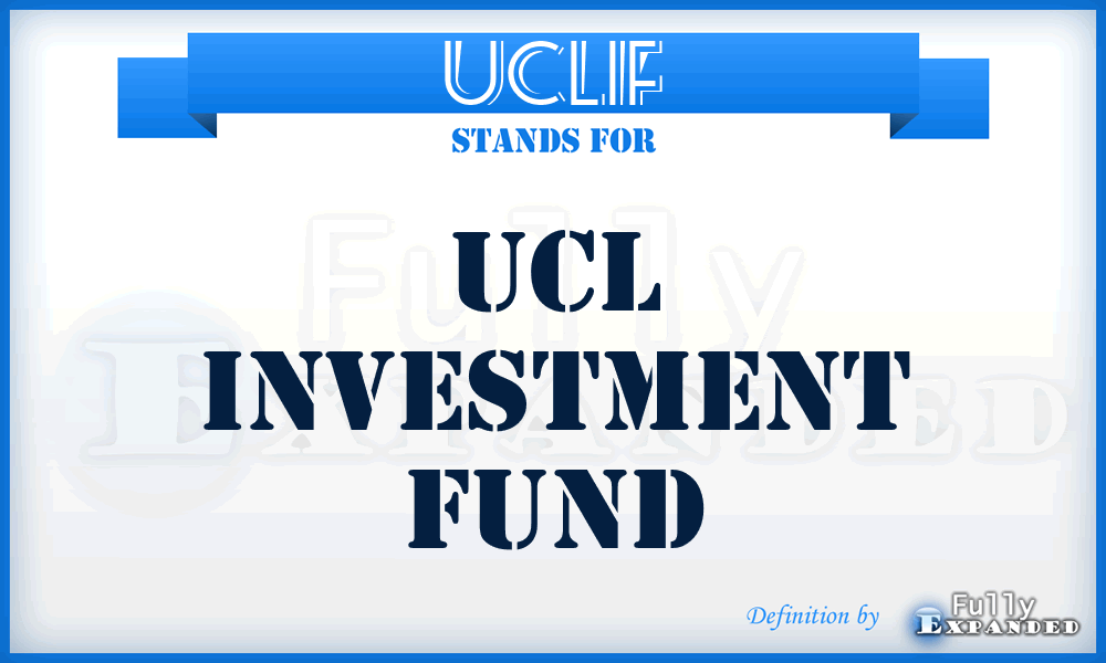 UCLIF - UCL Investment Fund