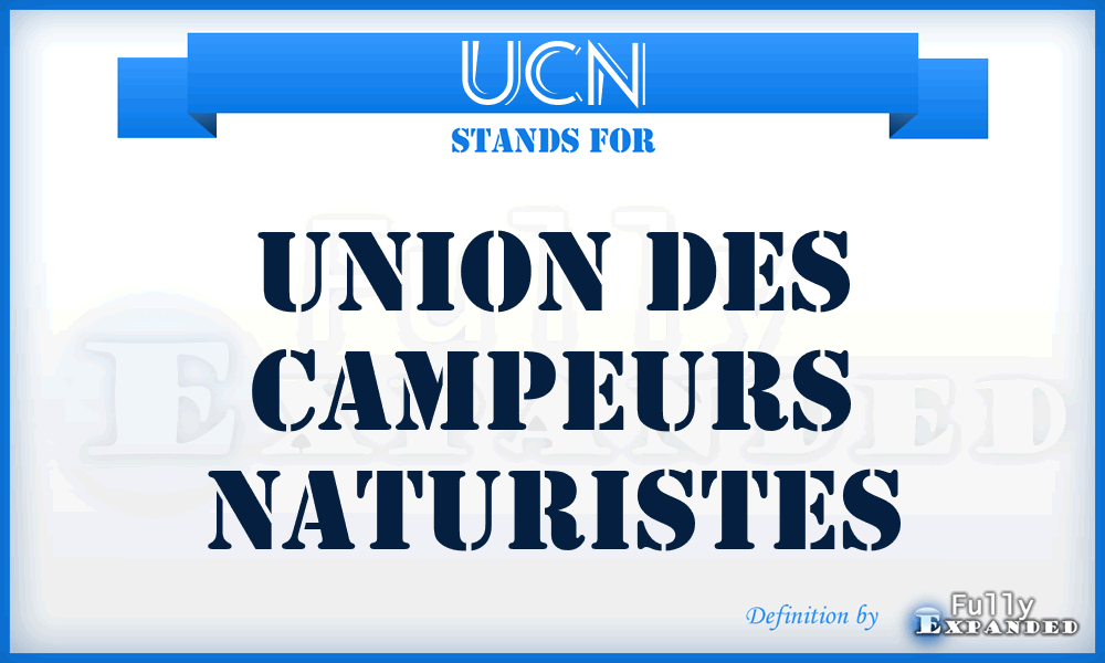 UCN - Union des Campeurs Naturistes