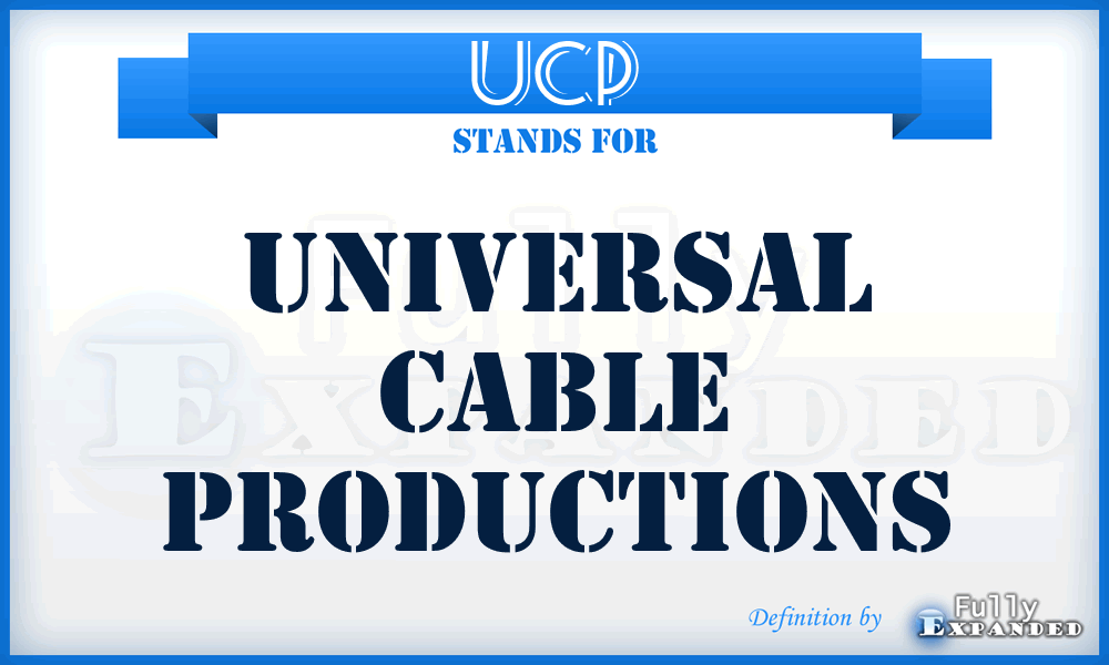 UCP - Universal Cable Productions