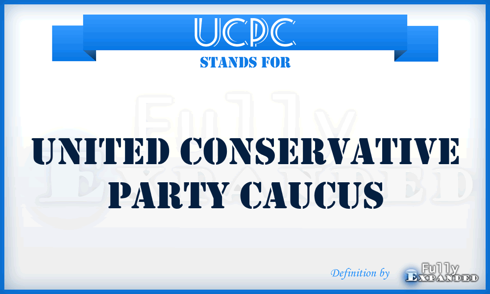 UCPC - United Conservative Party Caucus