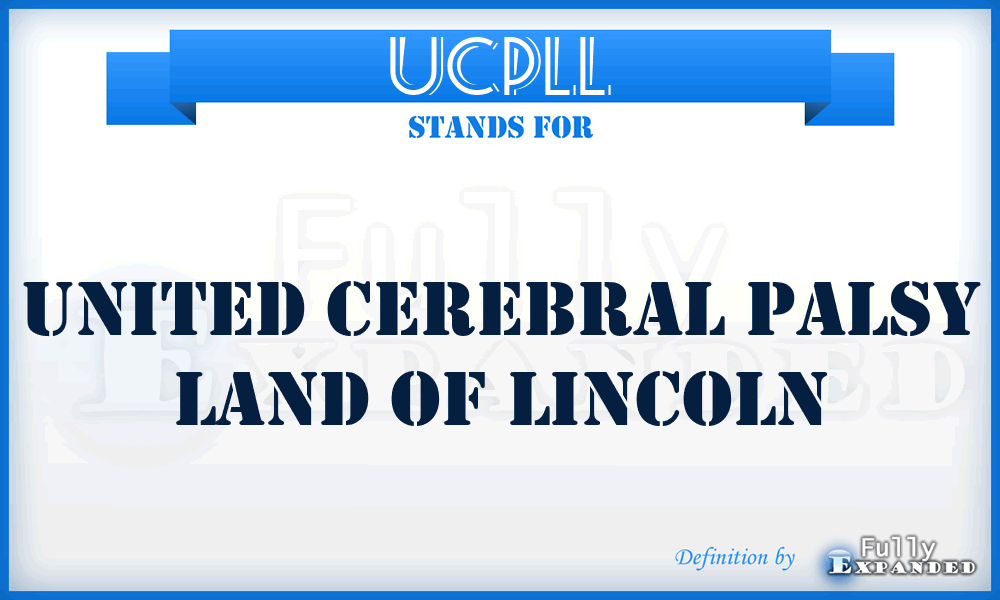 UCPLL - United Cerebral Palsy Land of Lincoln
