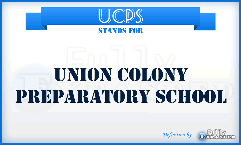 UCPS - Union Colony Preparatory School
