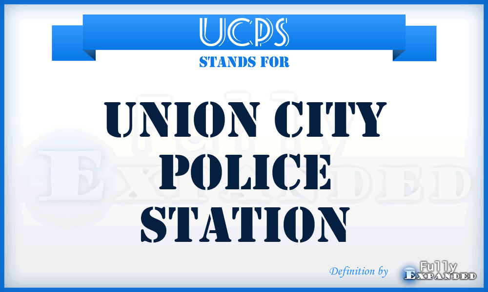 UCPS - Union City Police Station