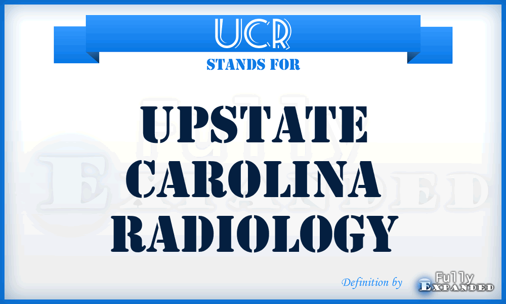 UCR - Upstate Carolina Radiology