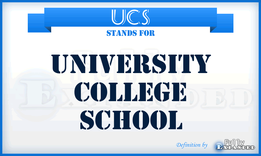 UCS - University College School