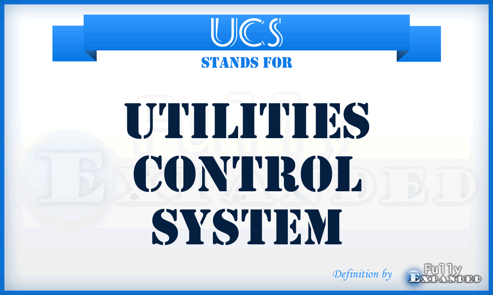 UCS - Utilities Control System
