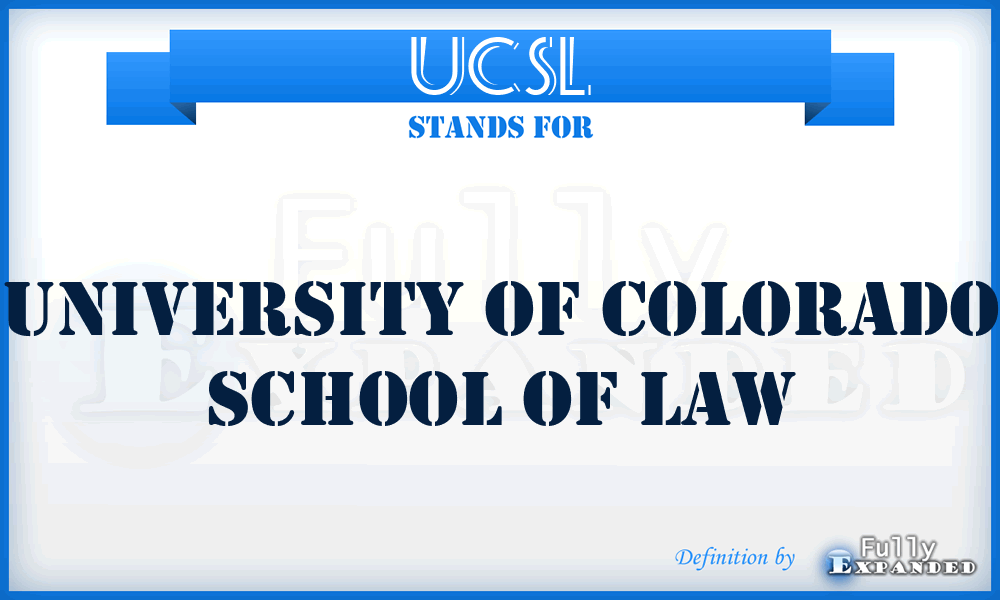 UCSL - University of Colorado School of Law
