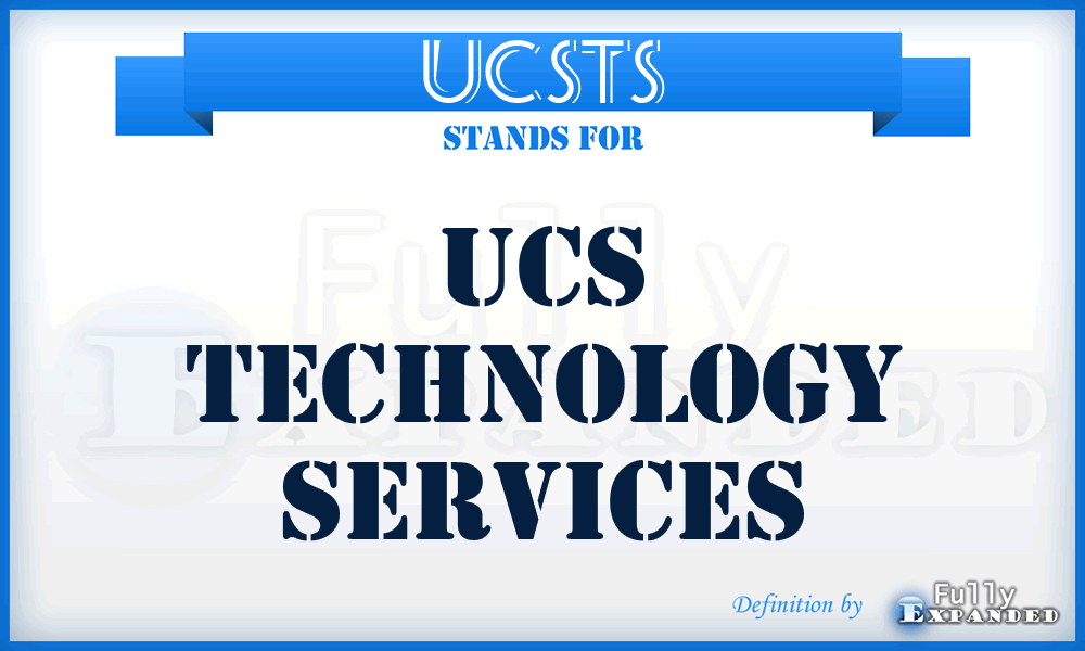 UCSTS - UCS Technology Services