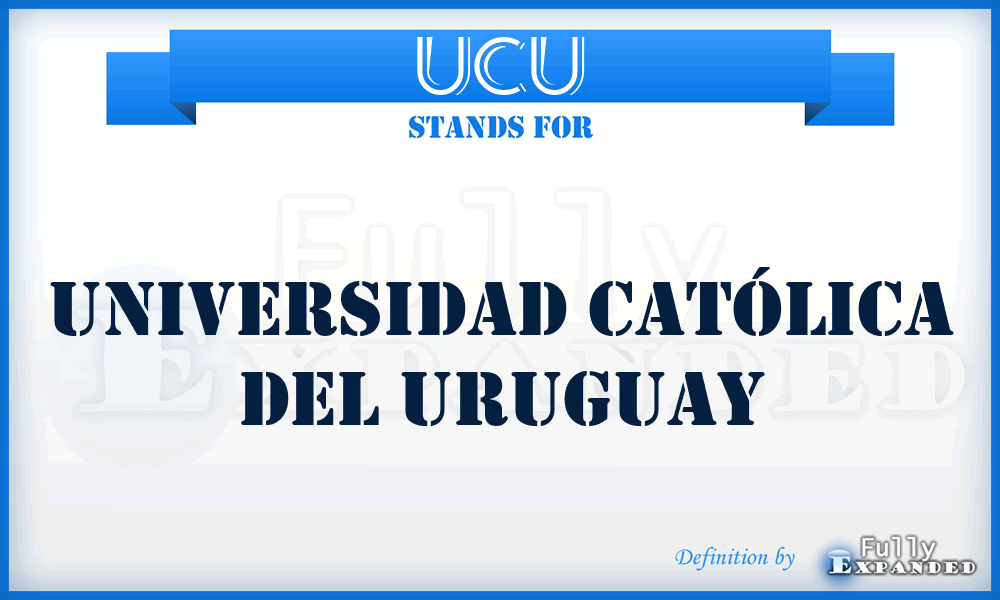 UCU - Universidad Católica del Uruguay