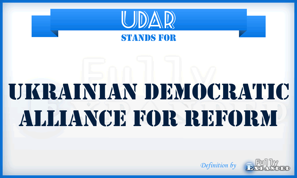 UDAR - Ukrainian Democratic Alliance for Reform