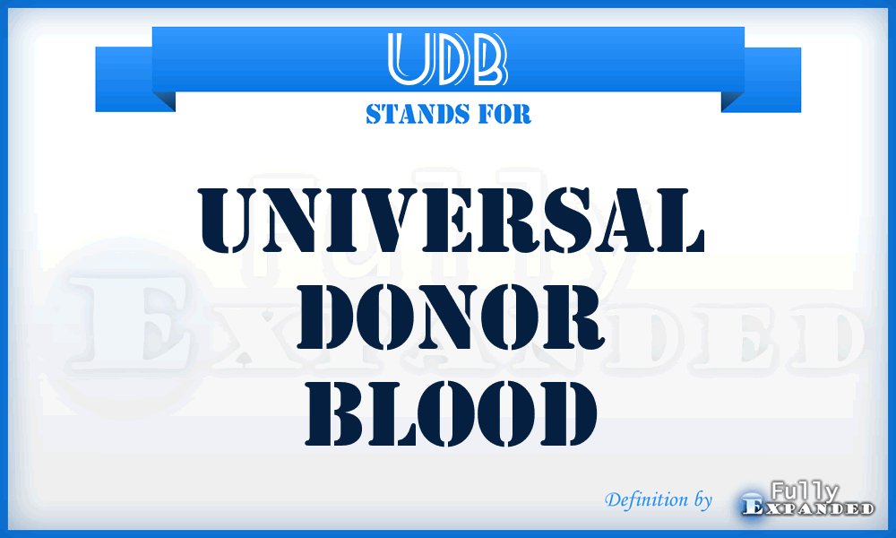 UDB - Universal Donor Blood