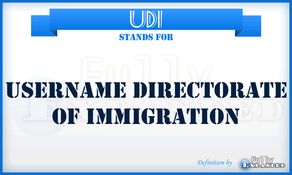 UDI - Username Directorate of Immigration