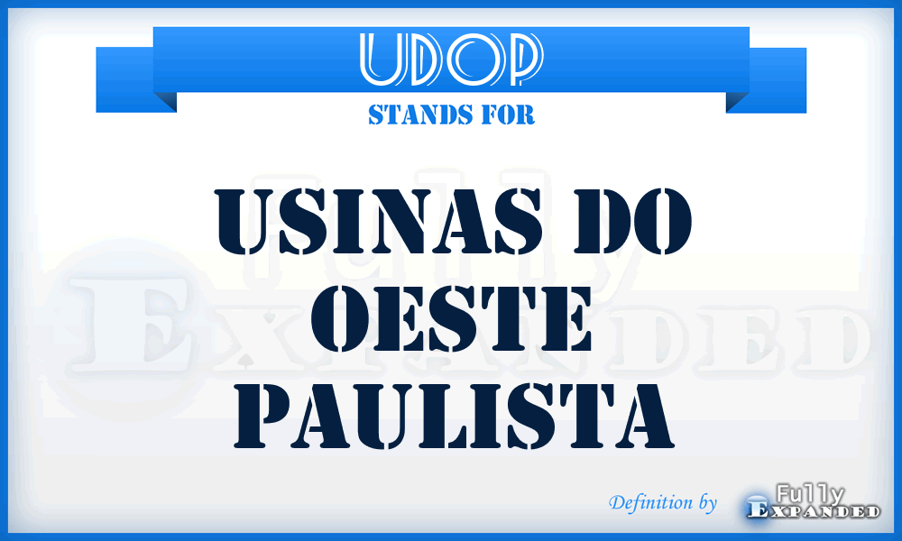 UDOP - Usinas Do Oeste Paulista