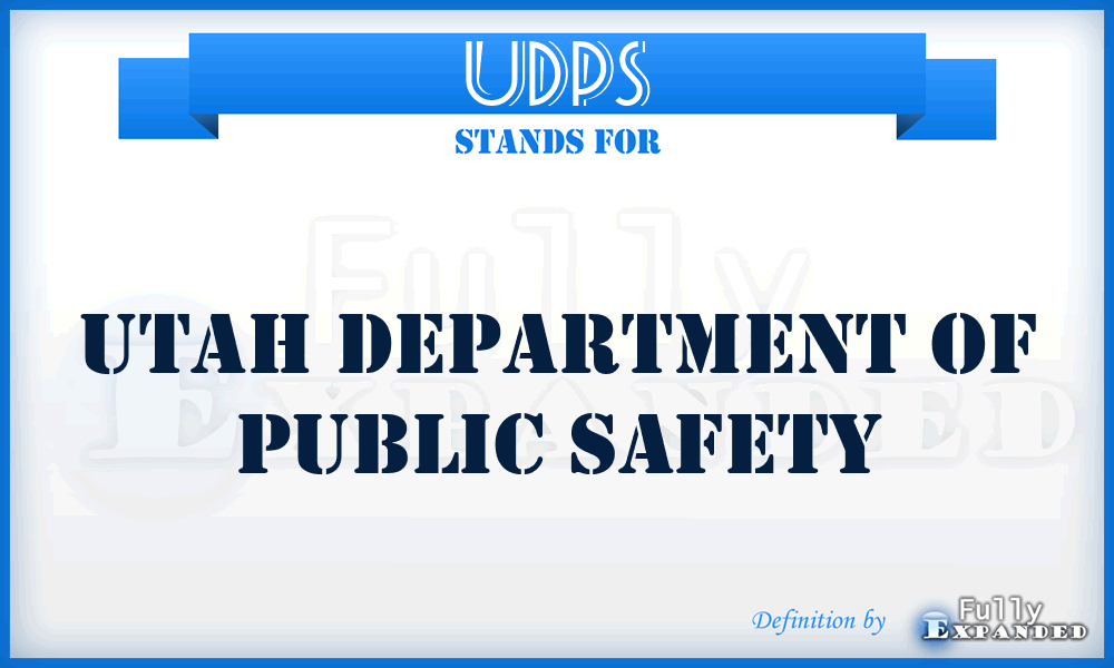 UDPS - Utah Department of Public Safety