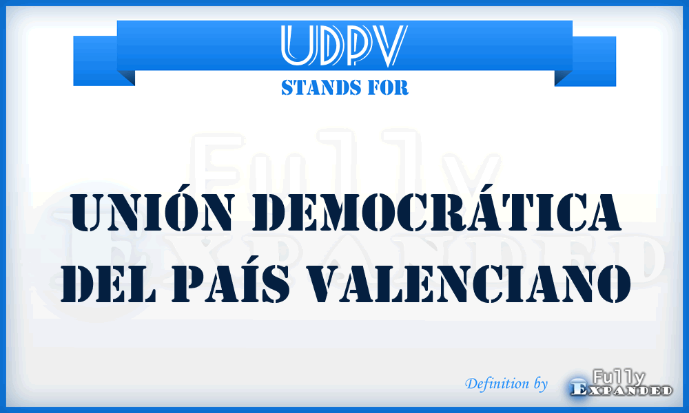 UDPV - Unión Democrática del País Valenciano