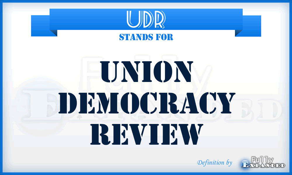 UDR - Union Democracy Review