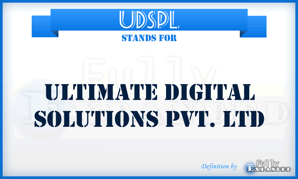 UDSPL - Ultimate Digital Solutions Pvt. Ltd