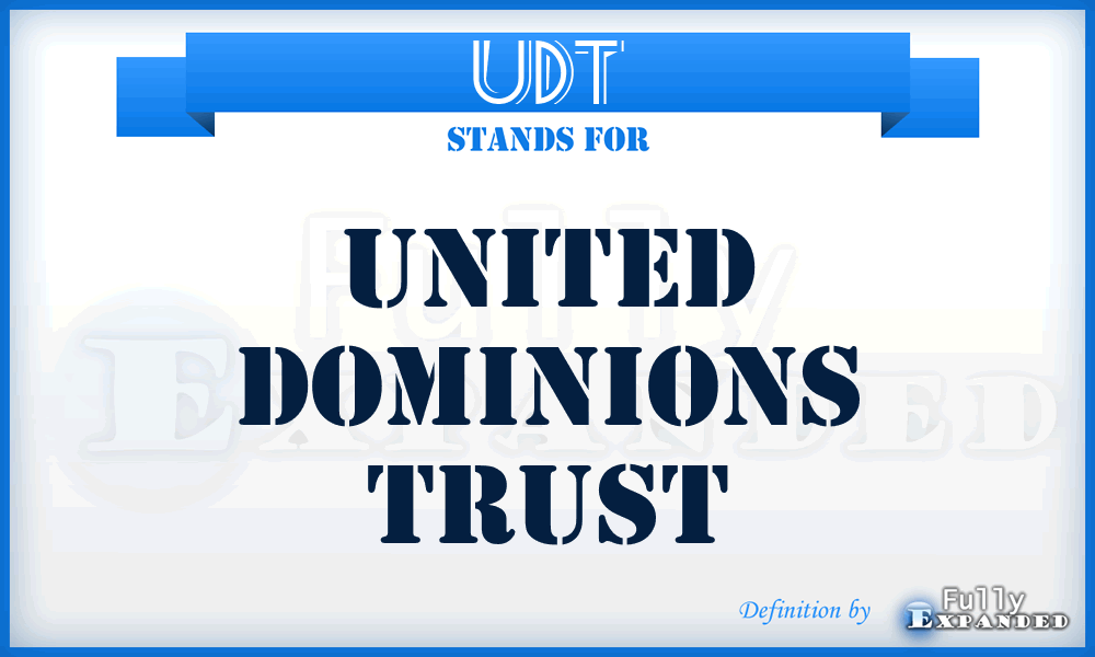 UDT - United Dominions Trust