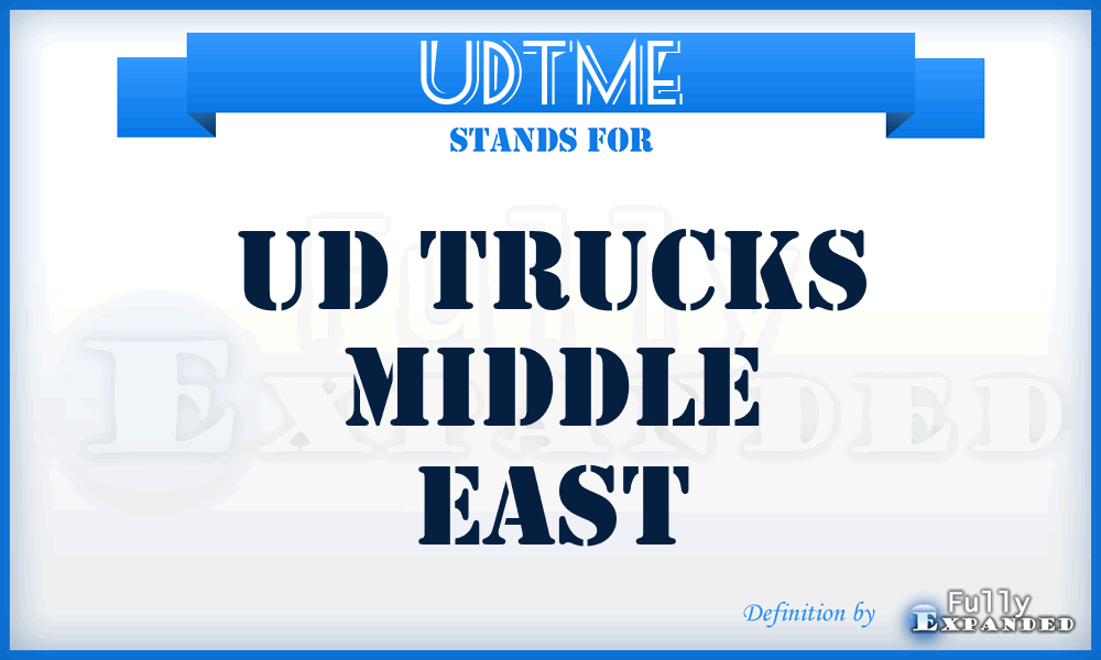 UDTME - UD Trucks Middle East