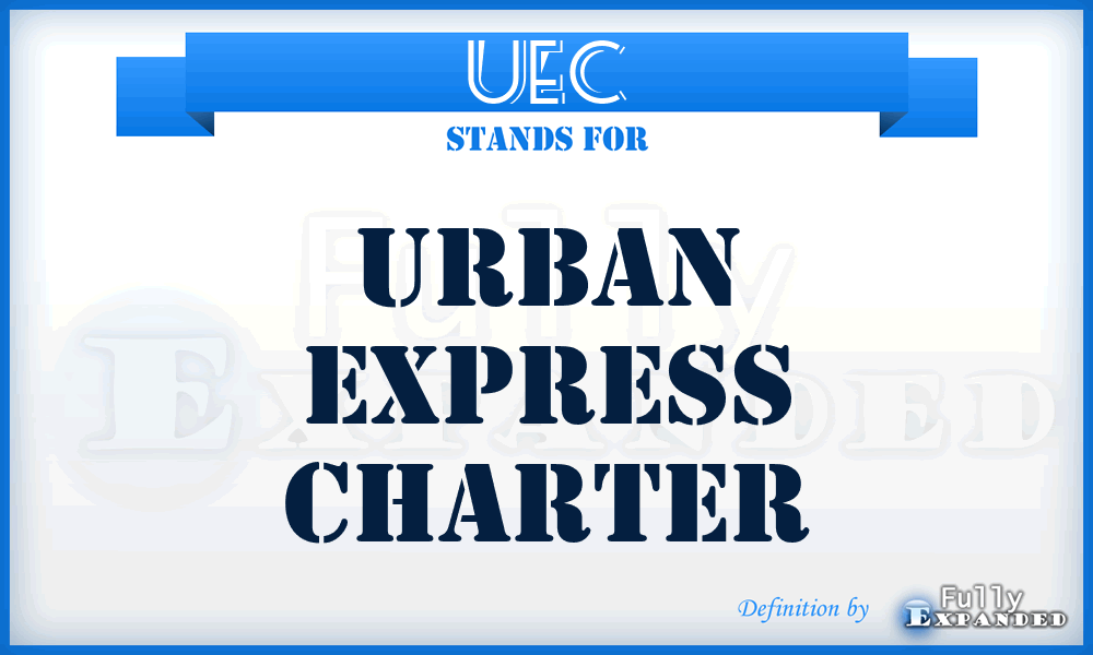 UEC - Urban Express Charter
