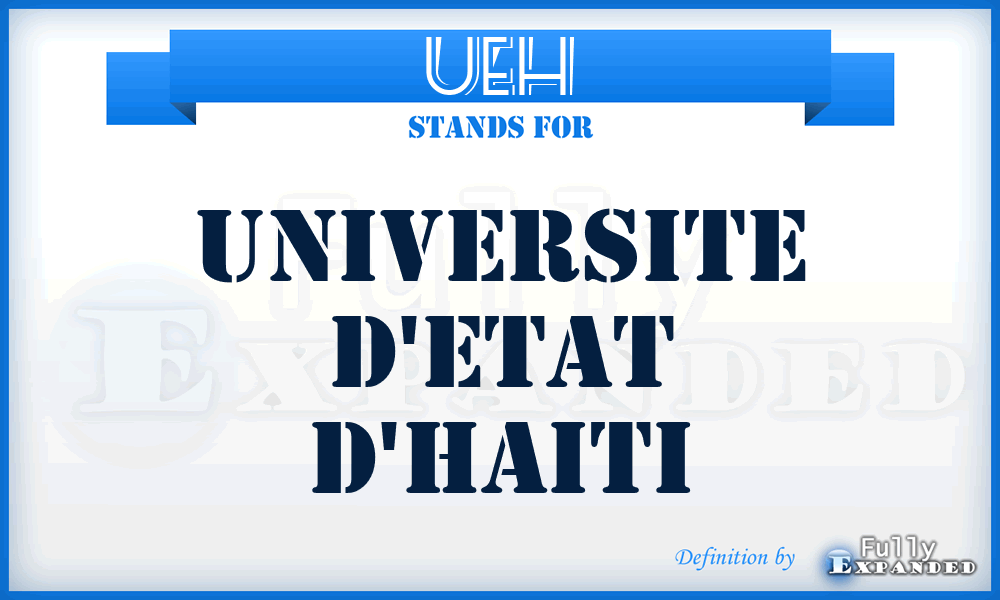 UEH - Universite d'Etat d'Haiti