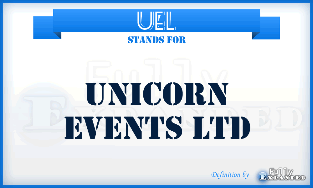 UEL - Unicorn Events Ltd